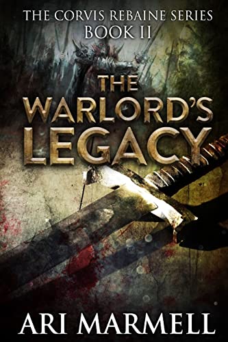 Stock image for The Warlord's Legacy (Corvis Rebaine) for sale by HPB-Diamond