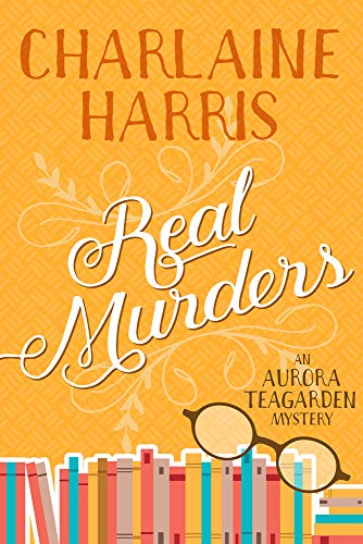 Stock image for Real Murders: An Aurora Teagarden Mystery for sale by HPB-Ruby