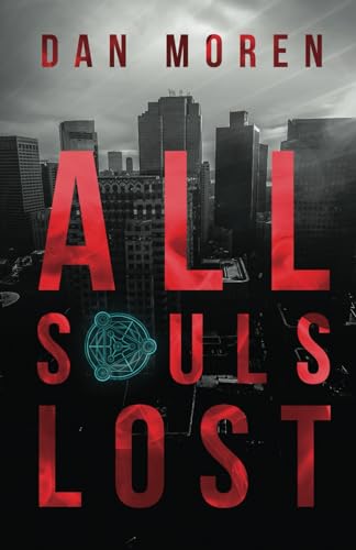 Beispielbild fr All Souls Lost zum Verkauf von WorldofBooks