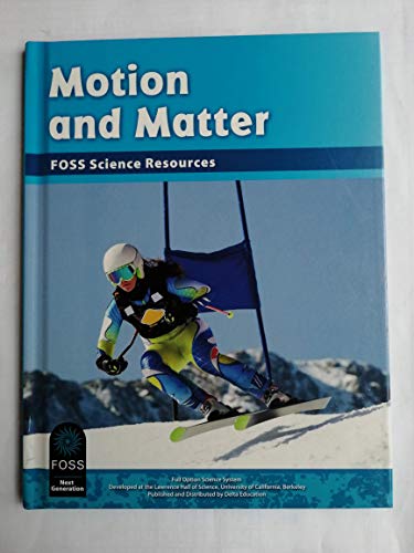 Beispielbild fr Sci Res Bk Foss Matter + Motion Ngss Ea zum Verkauf von Better World Books