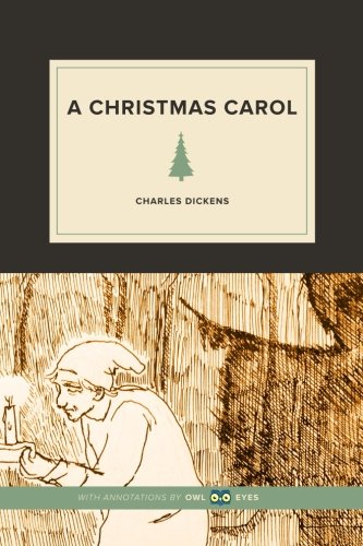 Beispielbild fr A Christmas Carol: Annotated by Owl Eyes zum Verkauf von HPB-Emerald