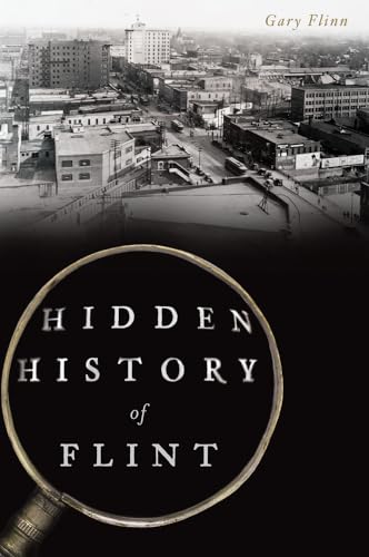 Imagen de archivo de Hidden History of Flint a la venta por Front Cover Books