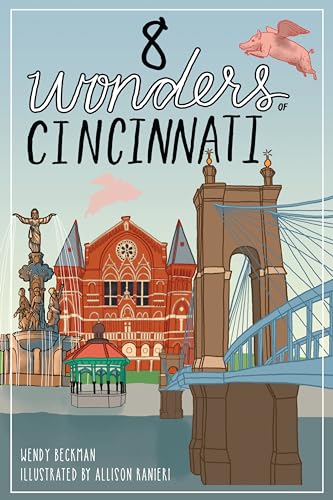 Stock image for 8 Wonders of Cincinnati for sale by THE SAINT BOOKSTORE