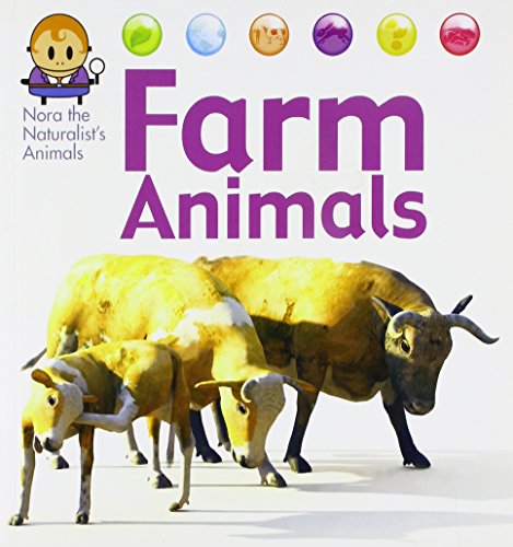 Stock image for Farm Animals (Nora the Naturalist's Animals) for sale by Bookmonger.Ltd