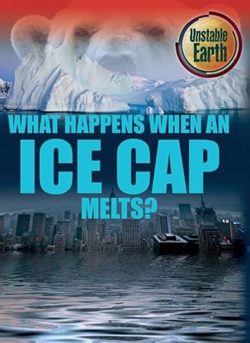 Imagen de archivo de What Happens When an Ice Cap Melts? a la venta por Better World Books