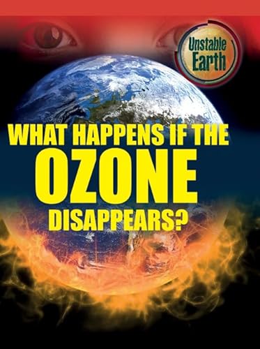 Beispielbild fr What Happens If the Ozone Disappears? zum Verkauf von Better World Books