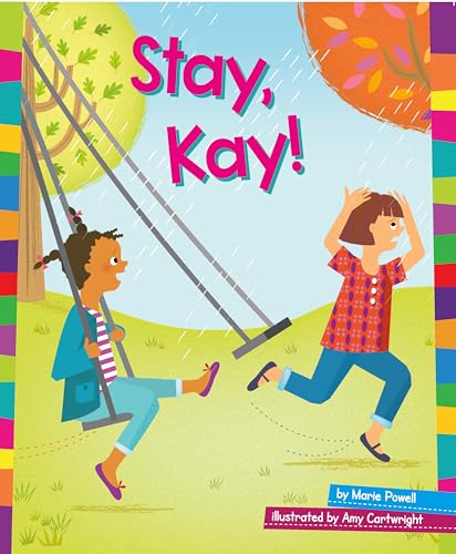 9781625882943: Stay, Kay! (Word Families)