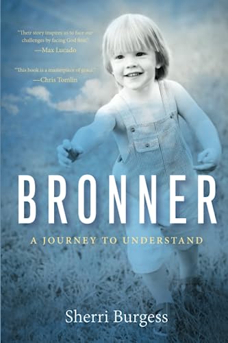 Stock image for Bronner: A Journey to Understand for sale by SecondSale