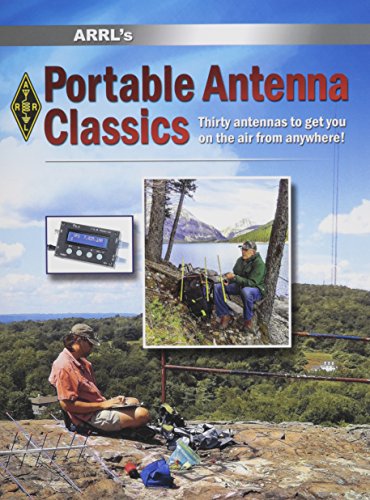 9781625950345: ARRL Portable Antenna Classics