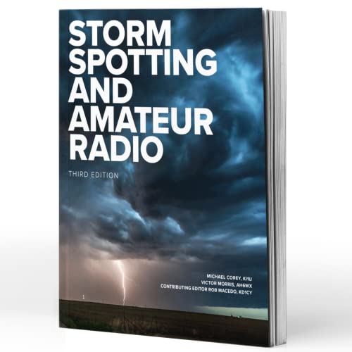 Stock image for Storm Spotting and Amateur Radio 3rd Edition for sale by ThriftBooks-Dallas