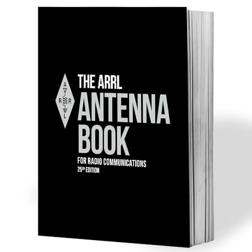 Beispielbild fr ARRL Antenna Book for Radio Communications 25th Edition   The Ultimate Reference for Antennas, Transmission Lines, and Propagation zum Verkauf von Revaluation Books