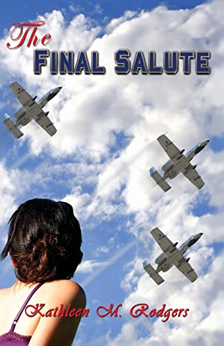 9781625969743: The Final Salute