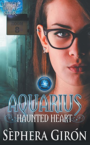 Beispielbild fr Aquarius Haunted Heart - Book Two of the Witch Upon a Star Series zum Verkauf von Buchpark