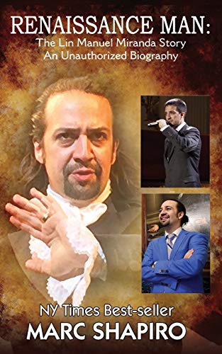 Beispielbild fr Renaissance Man: The Lin-Manuel Miranda Story An Unauthorized Biography zum Verkauf von More Than Words