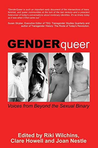 9781626015654: GenderQueer: Voices from Beyond the Sexual Binary