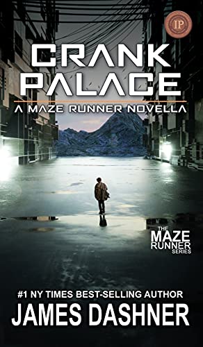 9781626015685: Crank Palace: A Maze Runner Novella