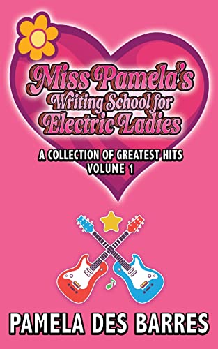 Beispielbild fr Miss Pamela's Writing School for Electric Ladies zum Verkauf von Front Cover Books