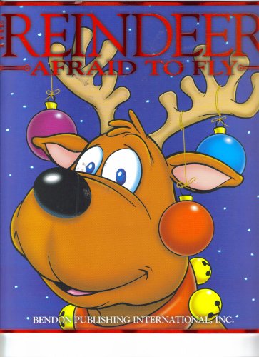 Beispielbild fr Reindeer Afraid To Fly zum Verkauf von Better World Books