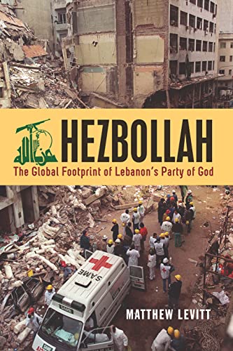 Imagen de archivo de Hezbollah: The Global Footprint of Lebanon's Party of God a la venta por Ergodebooks