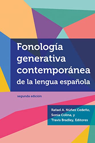 9781626160415: Fonologa generativa contempornea de la lengua espaola: segunda edicin (Georgetown Studies in Spanish Linguistics series)