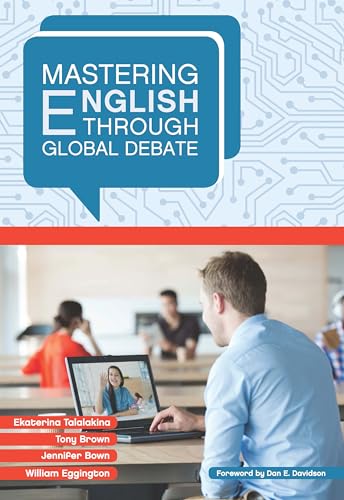 Beispielbild fr Mastering English through Global Debate (Mastering Languages through Global Debate) zum Verkauf von WorldofBooks