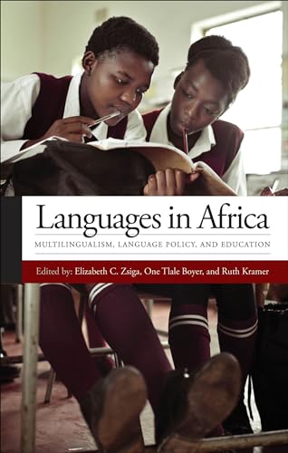 Stock image for Languages in Africa: Multilingualism, Language Policy, and Education (Georgetown University Round Table on Languages and Linguistics) for sale by HPB-Red