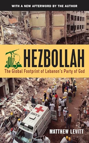 9781626162013: Hezbollah: The Global Footprint of Lebanon's Party of God: The Global Footprint of Lebanon's Party of God (Revised)