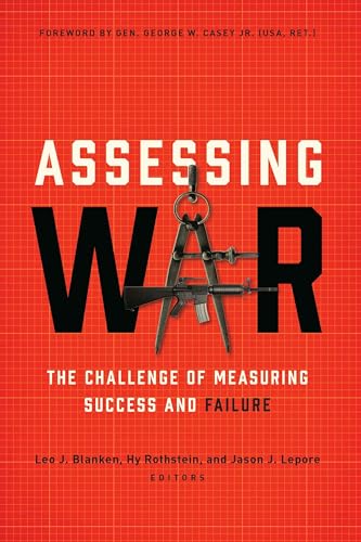 9781626162464: Assessing War: The Challenge of Measuring Success and Failure