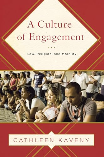 Stock image for A Culture of Engagement: Law, Religion, and Morality (Moral Traditions) for sale by HPB-Red