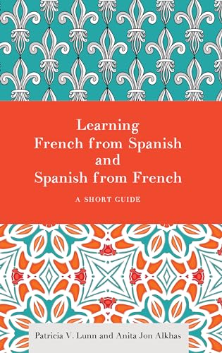 9781626164253: Learning French From Spanish And Spanish From French