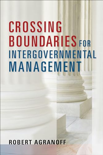 9781626164796: Crossing Boundaries for Intergovernmental Management