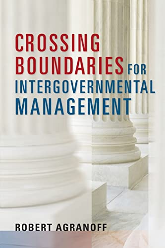 9781626164802: Crossing Boundaries for Intergovernmental Management