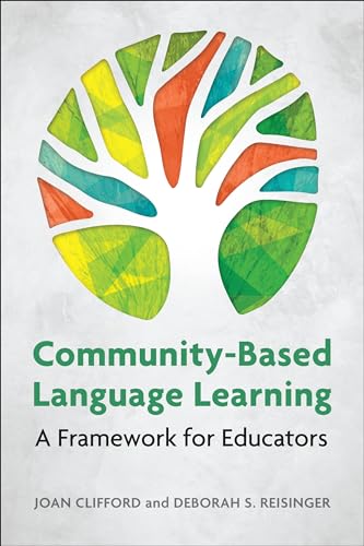 9781626166363: Community-Based Language Learning: A Framework for Educators