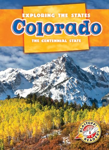 Stock image for Colorado: The Centennial State (Exploring the States) for sale by Once Upon A Time Books