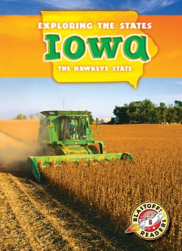 Iowa: The Hawkeye State (Exploring the States) (9781626170148) by Ryan, Pat