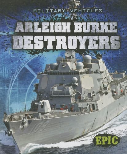 9781626170803: Arleigh Burke Destroyers