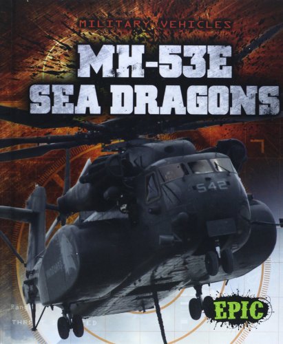 9781626170810: MH-53E Sea Dragons (Military Vehicles)