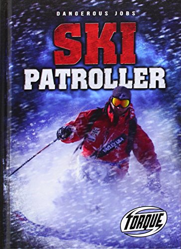 Stock image for Ski Patroller for sale by Better World Books