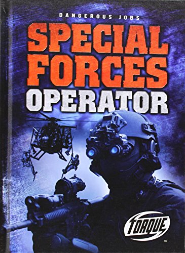 9781626171145: Special Forces Operator (Dangerous Jobs)