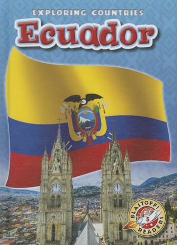 9781626171749: Ecuador (Blastoff Readers. Level 5)