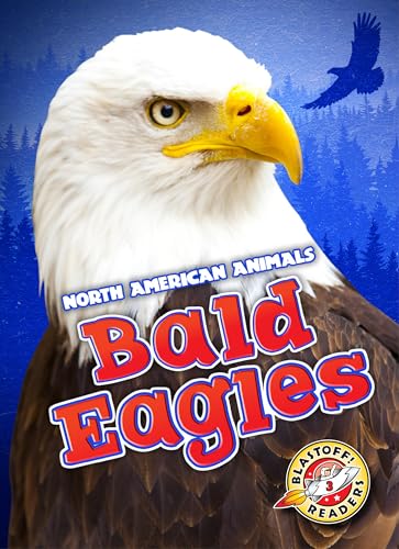 Stock image for Bald Eagles for sale by ThriftBooks-Atlanta