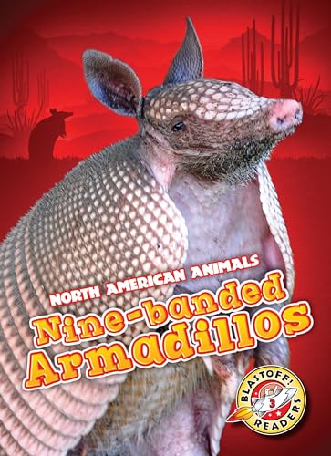 Beispielbild fr Nine-Banded Armadillos zum Verkauf von Better World Books