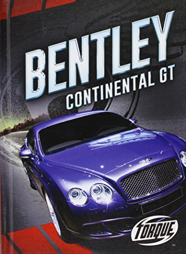 Imagen de archivo de Bentley Continental GT a la venta por Better World Books: West