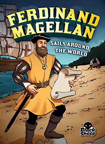 9781626172920: Ferdinand Magellan Sails Around the World (Extraordinary Explorers)