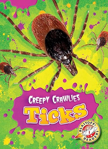 9781626173026: Ticks (Creepy Crawlies)