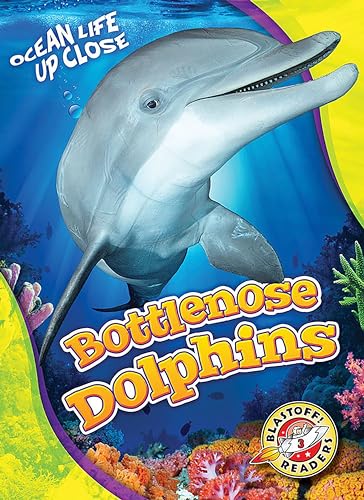 9781626174139: Bottlenose Dolphins (Ocean Life Up Close)