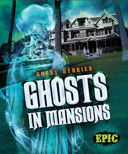 Beispielbild fr Ghosts in Mansions zum Verkauf von Better World Books