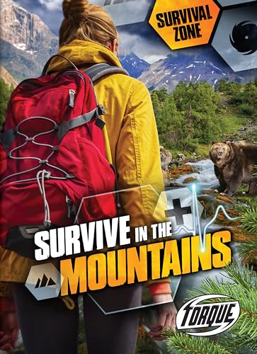 Beispielbild fr Survive in the Mountains zum Verkauf von Better World Books