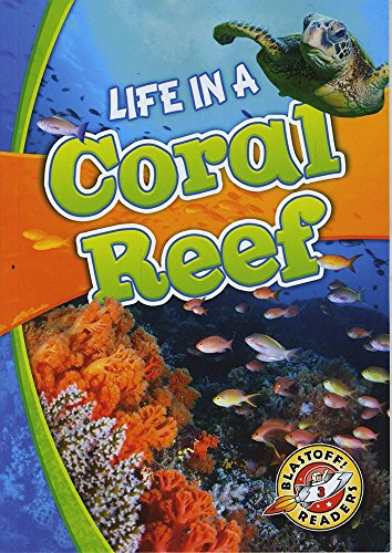 Beispielbild fr Life in a Coral Reef zum Verkauf von Better World Books