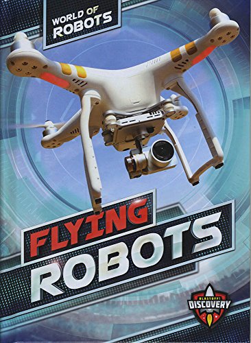 Stock image for Flying Robots for sale by Better World Books